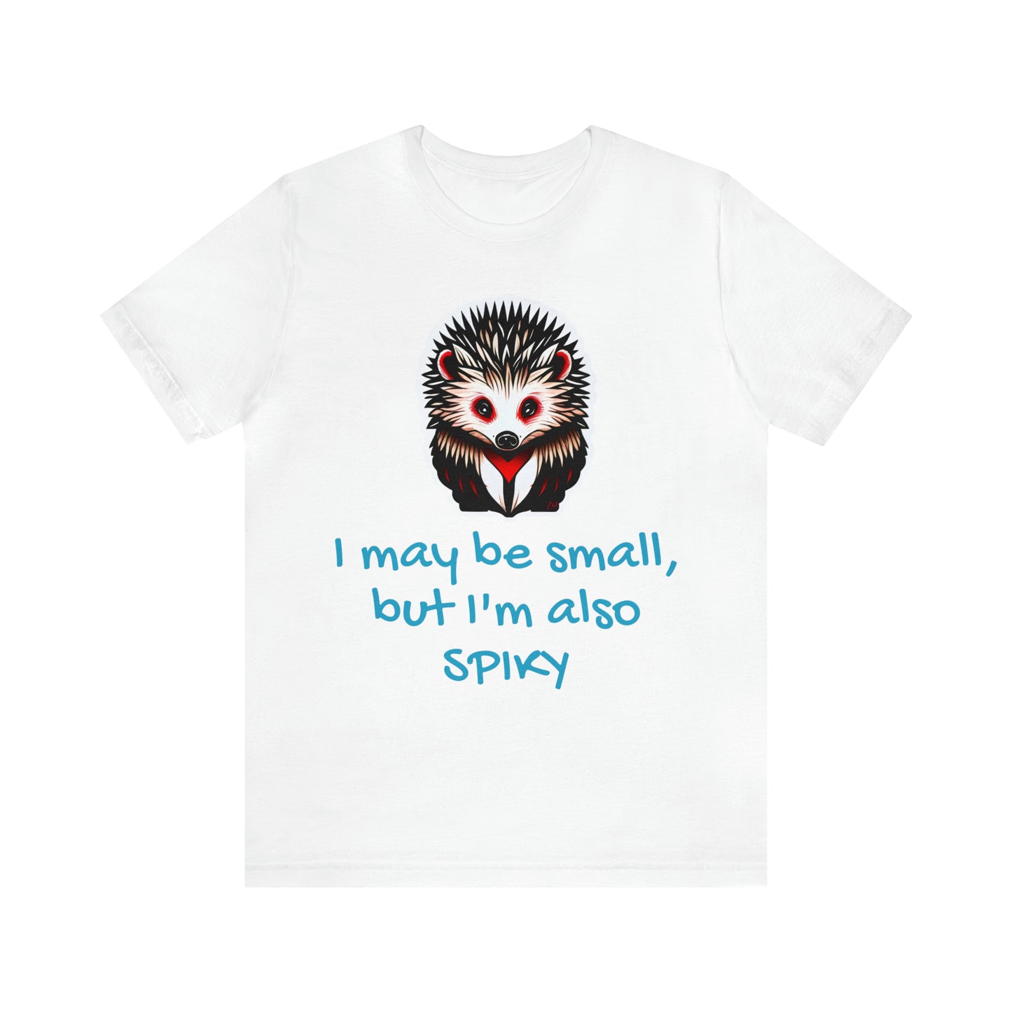 I may be small