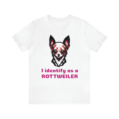 I identify as a Rottweiler