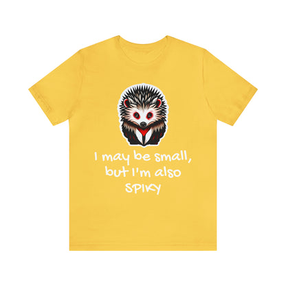I may be small