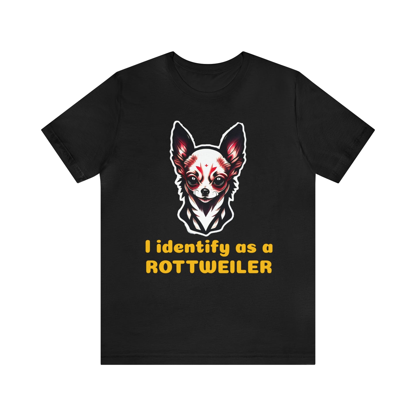 I identify as a Rottweiler