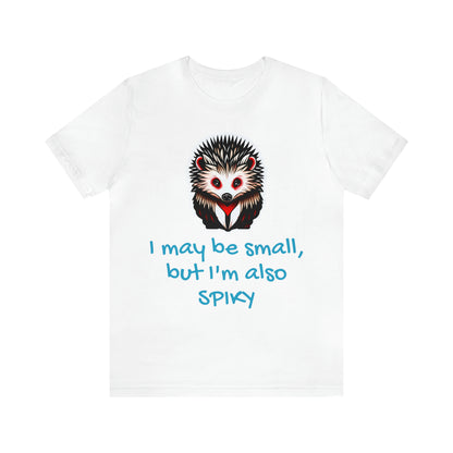 I may be small