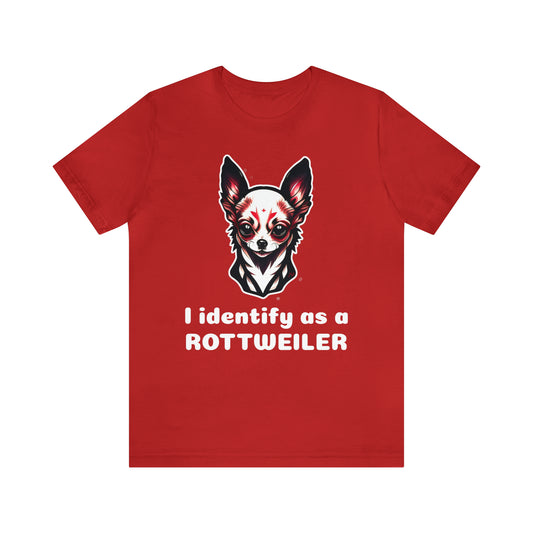 I identify as a Rottweiler